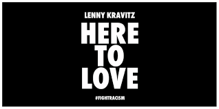 Перевод песни here to love — рейтинг: Lenny Kravitz Here To Love Fightracism Musikfreitag