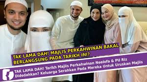 Ikuti biodata bekas peserta pencetus ummah ini yang dikatakan kekasih pelakon dan. Tak Lama Dah Tarikh Majlis Perkahwinan Neelofa Pu Riz Didedahkan Youtube