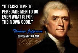 Google Image Result For Http Www Quoteambition Com Wp Content Uploads 2017 07 Thomas Jefferson Quotes Time Jpg