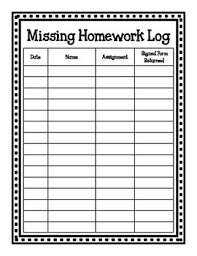 Missing Homework Log And Parent Notice Missing Homework