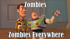 Image result for zombie memes