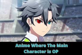 Of course, there are other brilliant and best isekai anime with op mc out there that might not be on this list for the list. Must Watch 20 Best Anime Where The Main Character Is Op 2021