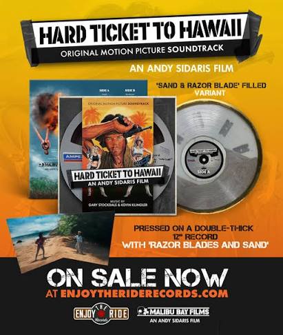 Hard Ticket To Hawaii Soundtrack: An Andy Sidaris Film Sand & Razor Bl |  Enjoy The Ride Records