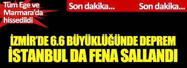 Trabzon'da son dakika korkutan deprem! Izmir De 6 6 Buyuklugunde Deprem Istanbul Da Fena Sallandi