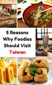 The Food Of Taiwan Recipes From The Beautiful Island 5 Reasons Foodies Should Visit Taiwan The Travel Sisters Blog Culinary Travel Foodie Travel Foodie