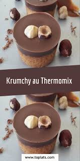 Krumchy Au Thermomix Recette Thermomix Dessert Recette Chocolat Recette Patisserie