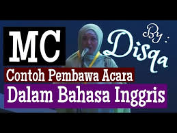 Persembahan lagu dari siswa/siswi katholik 5. Contoh Mc Pembawa Acara Dalam Bahasa Inggris Youtube