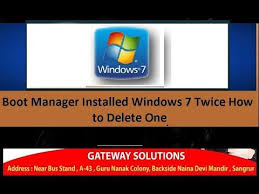 Boot Manager Installed Windows 7 Twice How To Delete One Window Installation Management Installation