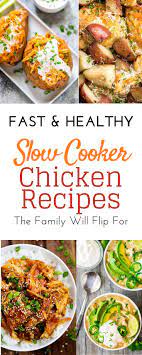 Healthy And Delicious Slow Cooker Chicken Recipes For Your Crockpot Chicken Slow Cooker Recipes Chicken Crockpot Recipes Healthy Chicken Crockpot Recipes