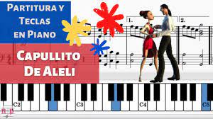 Capullito de Aleli | Partitura y Teclas en Piano 🎼🎶🎹 - YouTube