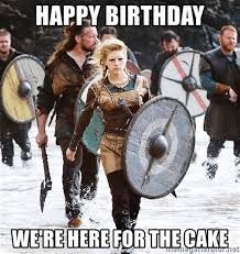 We did not find results for: Vikings Birthday Memes