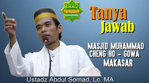 Ma dan ustadz abdul somad, lc. Tanya Jawab Masjid Muhammad Chengho Gowa Makasar Ustadz Abdul Somad Lc Ma Video Dailymotion
