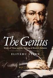 The Genius: Elijah of Vilna and the Making of Modern Judaism: Stern,  Eliyahu: 9780300205923: Amazon.com: Books