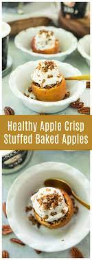 Apple Crisp Baked Apples Is An Easy Healthy Dessert Recipe Recipe Healthy Apple Crisp Apple Dessert Recipes Dessert Recipes