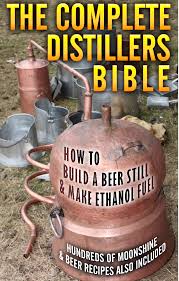 How To Make Alcohol Beer Moonshine Stills Ethanol Fuel You Can Run Your Car On Ethanol Moonshine Whiskey Distilling Alcohol Moonshine Recipes