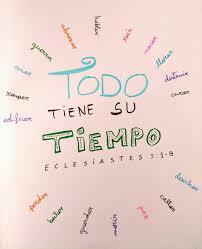 100 Imagenes Cristianas Todo Tiene Su Tiempo Frases Espirituales Frases Religiosas Frases Motivadoras