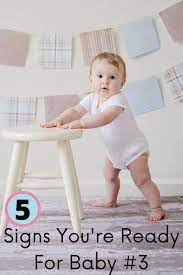 How to know if you re ready for a baby. 5 Tell Tale Signs That You Re Ready For A Third Baby
