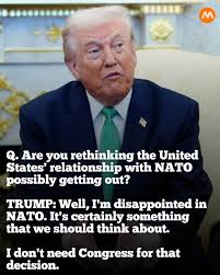 Donald Trump said he is “disappointed” with NATO and suggested the U.S. could reconsider its relationship with the alliance if it does not receive adequate support. He said he does not currently