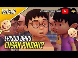 Hi fans upin & ipin wherever you are !!! Episod Baru Upin Ipin Musim 13 Ehsan Pindah Youtube Videos Funny Episodes Funny
