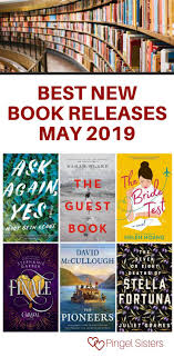 May 2019 Book Releases Book Release Books Book Club Books
