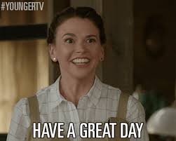 # morning # sunshine # goodmorning # wake up # greetings. Have A Great Day Gif Funny