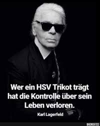 Deutscher meister hsv lustig hamburger sv fußball youtube sport. Wer Ein Hsv Trikot Tragt Hat Die Kontrolle Uber Sein Lustige Bilder Spruche Witze Echt Lustig