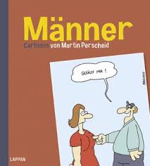 Martin perscheid, cartonnist, aufgenommen auf der frankfurter buchmesse. Manner Martin Perscheid Buch Gebraucht Kaufen A02jbdto01zzn