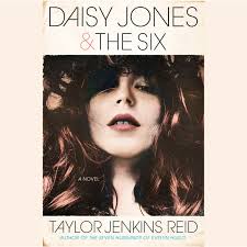 Daisy Jones &amp; The Six