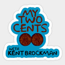 Kent brockman — guily of being white (minor threat cover) 01:13. My Two Cents With Kent Brockman Kent Brockman Aufkleber Teepublic De