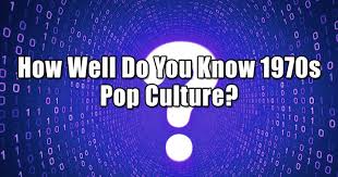 2020 has been a strange year by nearly any metric you choose to use. Quizfreak How Well Do You Know 1970s Pop Culture