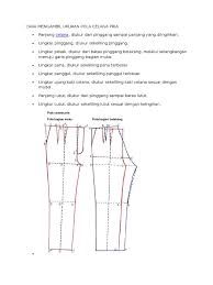 Perhatikan cara mengukur lingkar pinggang berikut: Cara Mengambil Ukuran Pola Celana Pria