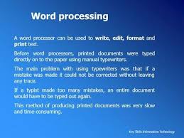 Pages is a powerful word processor that lets you create stunning documents, and comes included with most apple devices. Word Processing A Word Processor Can Be Used To Write Edit Format And Print Text Before Word Processors Printed Documents Were Type Words Writing Documents