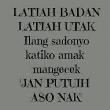 See more of sindiran minang kabau on facebook. 25 Kata Kata Bijak Minang Kabau Kata Bijak 2020