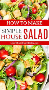 Classic House Salad Recipe Recipe Easy Salad Recipes Lettuce Easy Salad Recipes Side Salad Recipes