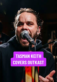 Tasman Keith’s Tribute Cover of Outkast’s Classic