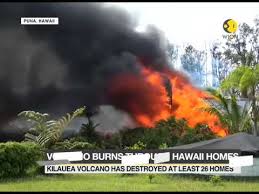 The number of homes destroyed by hawaii's kilauea volcano has jumped to 31 as scientists report kilauea volcano has destroyed more than two dozen homes since it began spewing lava hundreds. Kilauea Volcano Burns Through Hawaii Homes Two Dozen Homes Destroyed Youtube