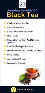Black Tea Is One Of The Most Widely Consumed Teas This Tea Is Prepared From The Leaves Of The Shrub Camellia Black Tea Benefits Healthy Teas Coconut Benefits