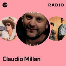 Claudio Millan Radio