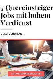 24 tipps, um zuhause nebenbei oder hauptberuflich geld zu tipp nr. 7 Attraktive Jobs Fur Quereinsteiger Mit Hohem Gehalt Berufe Ohne Ausbildung Geld Verdienen Von Zuhause Geld Verdienen