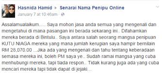 Sesiapa yang berurusan secara online anda digalakkan membuat semakan (search) terlebih dahulu di google atau di blog ini, jika ada yang meragukan sila hentikan urusan serta merta. Pengguna Fb Tawar Rm5k Cari Pasangan Didakwa Tipu Duit Kutu Mynewshub