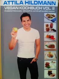 Cholesterinbewusst, laktosefrei und klimafreundlich kochen. 9783868585025 Vegan Kochbuch Vol 2 Cholesterinbewusst Laktosefrei Und Klimafreundlich Kochen By Attila Hildmann