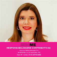 En la clase #7 del Programa de Capacitación Empresarial conoce cuáles son  las responsabilidades contributivas de las emprendedoras: ✓Impuestos de  nómina ✓Impuestos sobre ventas ✓Impuestos municipales Recurso profesional  Miranda Cruz and Associates,