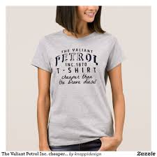 We did not find results for: The Valiant Petrol Inc Cheaper Than Brave Diesel T Shirt Zazzle Co Uk T Shirts For Women Shirt Designs Shirts