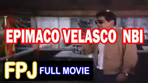 EPIMACO VELASCO NBI Fernando Poe Jr