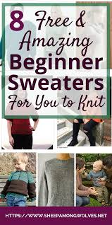 This quick & easy free knitting pattern & video tutorial will teach you how to knit a cardigan, even if you are a beginner knitter! 8 Amazing Free Beginner Sweaters For You To Knit Sheep Among Wolves