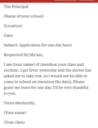 It would be a complete day process and hence needs me to take a leave for a full day. Write Application To Your Principal Grant Leave For 3 Days Your Mother Suffurring From Fever Brainly In