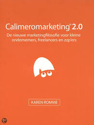 Calimeromarketing 2 0 Karen Romme Boeken Ondernemer Lezen