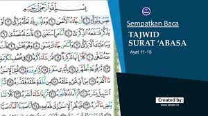 Tajwid surat 'abasa ayat 1. Tajwid Surat Abasa Ayat 11 15