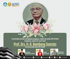 Gedung rektorat bagian humas jl swk 104 (lingkar utara) condongcatur depok sleman yogyakarta telepon : Prof Drs H R Bambang Soeroto Pendiri Upn Veteran Tutup Usia Upn Veteran Yogyakarta