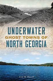 The maps are from the lake lanier map book.they show geographic contours, and unlike many such maps, include contours under water level. Underwater Ghost Towns Of North Georgia Lost English Edition Ebook Russell Lisa M Amazon De Kindle Shop